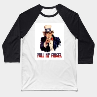 Uncle Sam: Pull My Finger Baseball T-Shirt